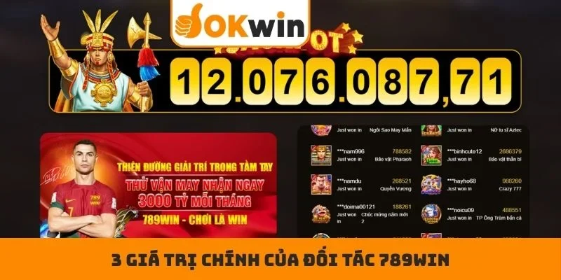 3 giá trị chính của đối tác 789WIN